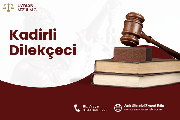 Kadirli Dilekçeci