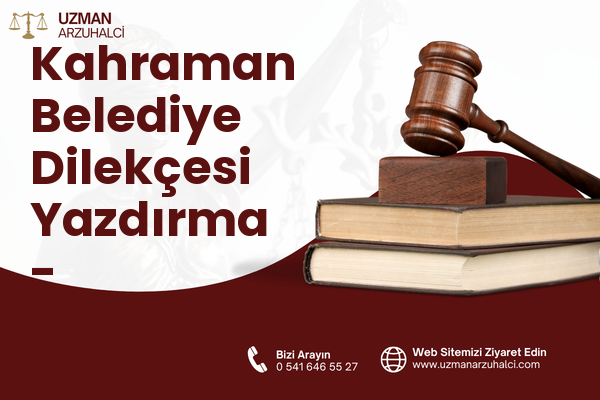 Kahraman Belediye Dilekçesi Yazdırma - Sürmene
