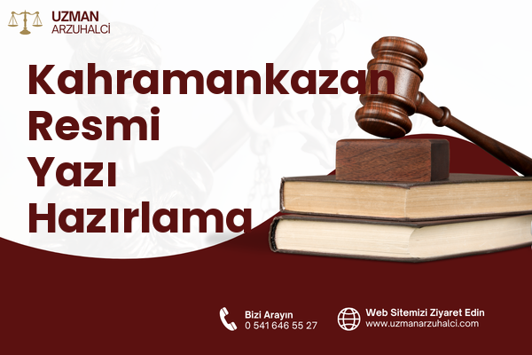 Kahramankazan Resmi Yazı Hazırlama