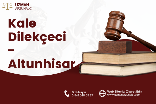 Kale Dilekçeci - Altunhisar