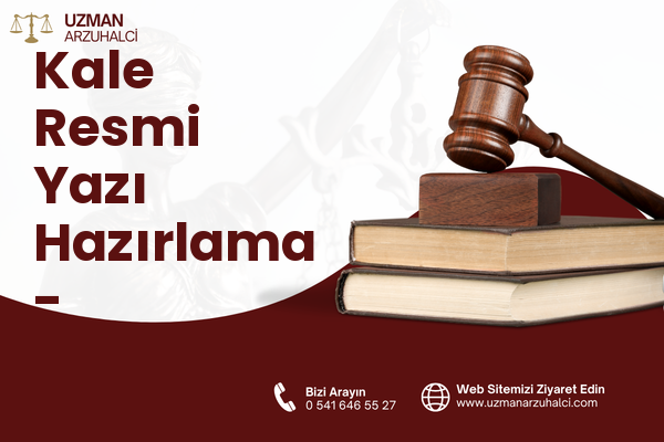 Kale Resmi Yazı Hazırlama - Viranşehir