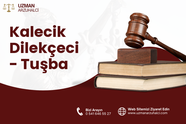 Kalecik Dilekçeci - Tuşba