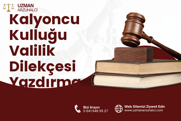 Kalyoncu Kulluğu Valilik Dilekçesi Yazdırma - Beyoğlu