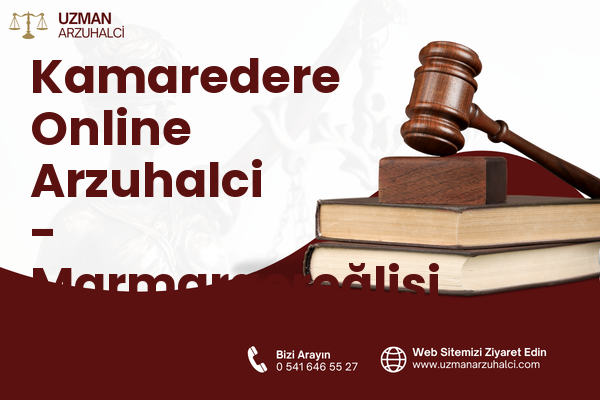 Kamaredere Online Arzuhalci - Marmaraereğlisi