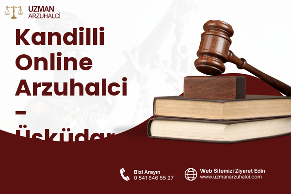 Kandilli Online Arzuhalci - Üsküdar