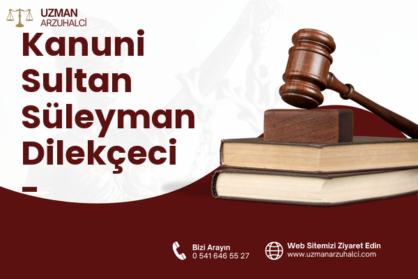 Kanuni Sultan Süleyman Dilekçeci - Kahramankazan