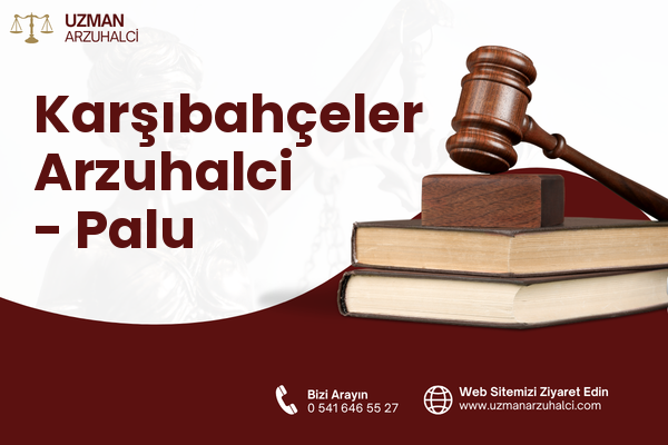 Karşıbahçeler Arzuhalci - Palu