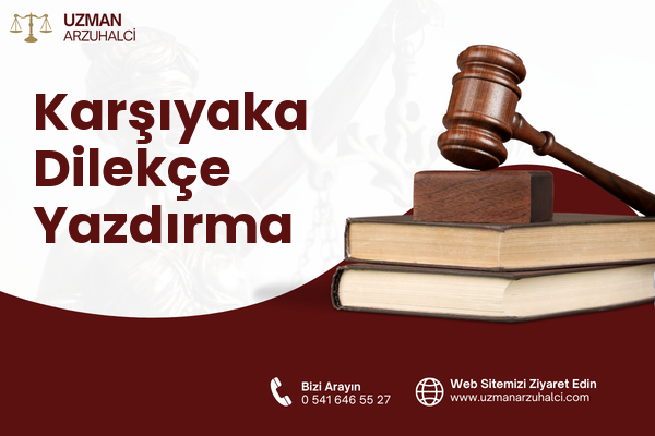 Karşıyaka Dilekçe Yazdırma