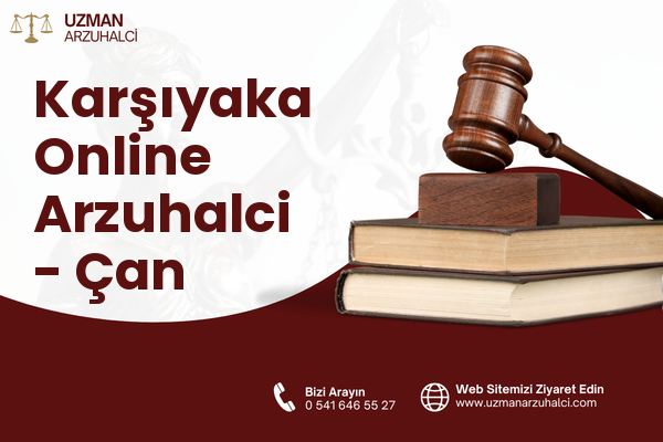 Karşıyaka Online Arzuhalci - Çan