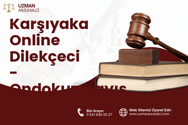 Karşıyaka Online Dilekçeci - Ondokuzmayıs