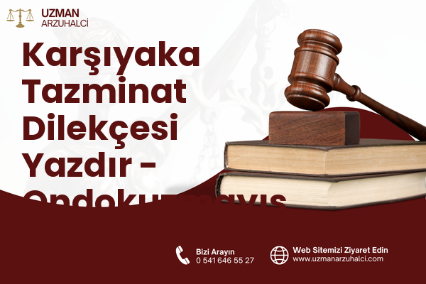 Karşıyaka Tazminat Dilekçesi Yazdır - Ondokuzmayıs