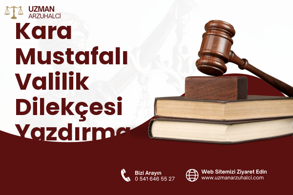 Kara Mustafalı Valilik Dilekçesi Yazdırma - Erzin