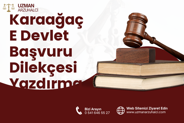 Karaağaç E Devlet Başvuru Dilekçesi Yazdırma - Yıldırım