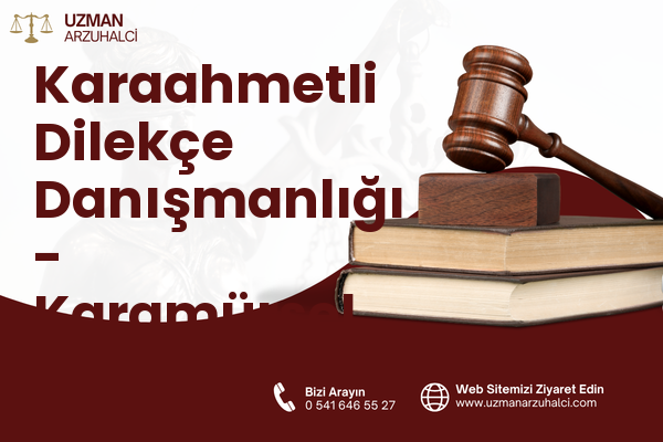 Karaahmetli Dilekçe Danışmanlığı - Karamürsel