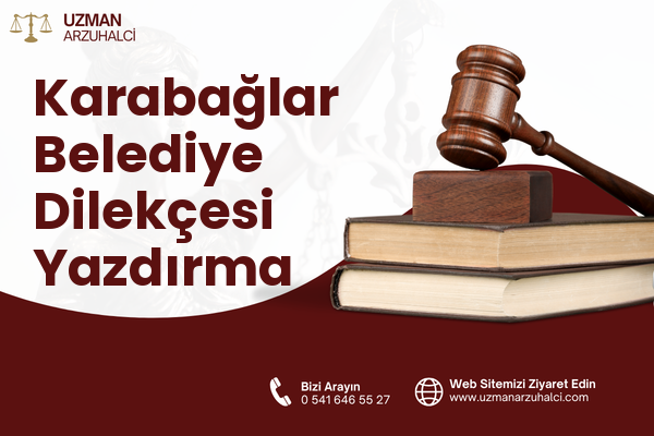 Karabağlar Belediye Dilekçesi Yazdırma