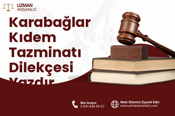 Karabağlar Kıdem Tazminatı Dilekçesi Yazdır