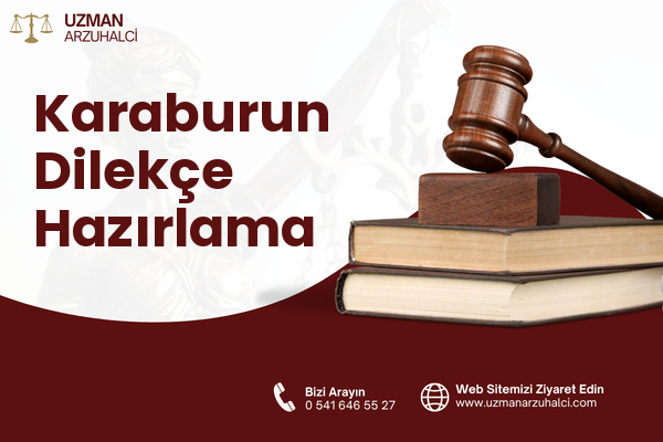 Karaburun Dilekçe Hazırlama