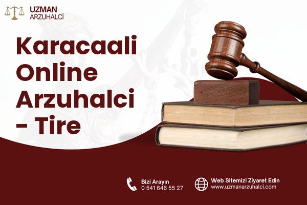 Karacaali Online Arzuhalci - Tire