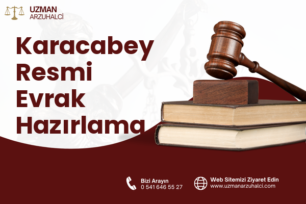 Karacabey Resmi Evrak Hazırlama