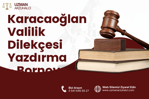 Karacaoğlan Valilik Dilekçesi Yazdırma - Bornova