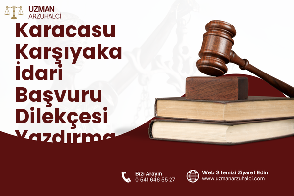 Karacasu Karşıyaka İdari Başvuru Dilekçesi Yazdırma - Dulkadiroğlu