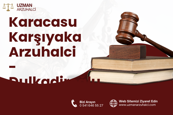 Karacasu Karşıyaka Arzuhalci - Dulkadiroğlu
