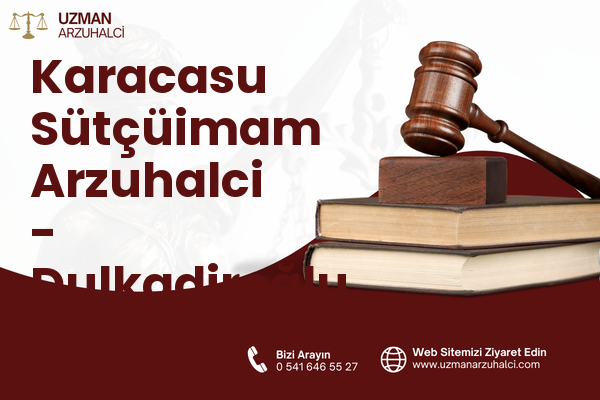 Karacasu Sütçüimam Arzuhalci - Dulkadiroğlu