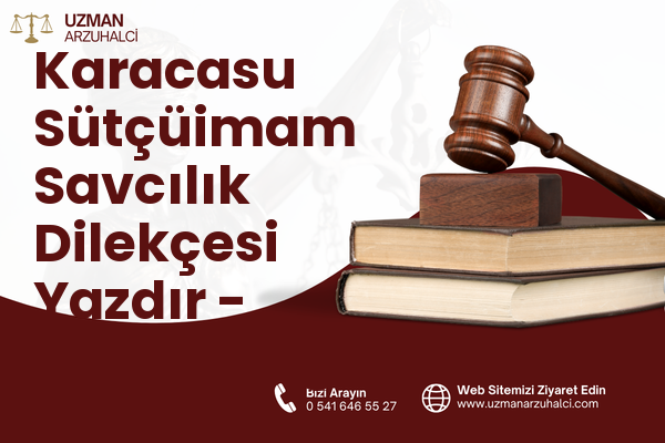 Karacasu Sütçüimam Savcılık Dilekçesi Yazdır - Dulkadiroğlu