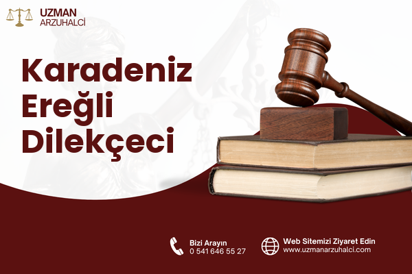 Karadeniz Ereğli Dilekçeci