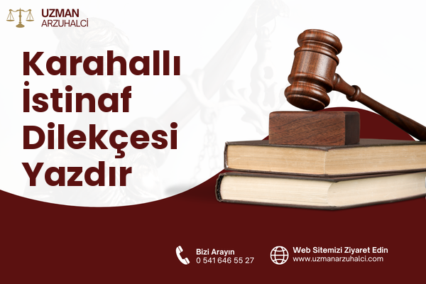 Karahallı İstinaf Dilekçesi Yazdır