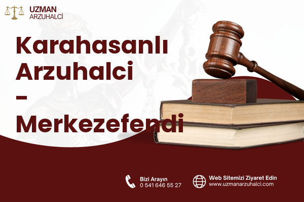 Karahasanlı Arzuhalci - Merkezefendi