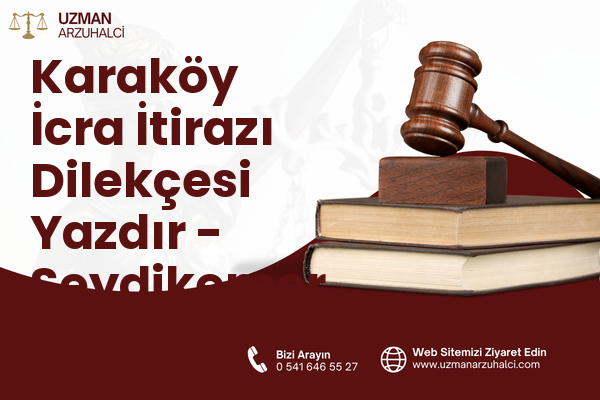 Karaköy İcra İtirazı Dilekçesi Yazdır - Seydikemer