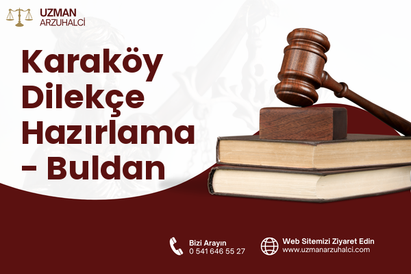Karaköy Dilekçe Hazırlama - Buldan