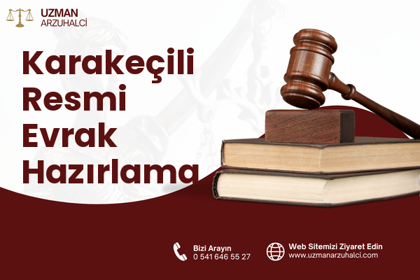 Karakeçili Resmi Evrak Hazırlama