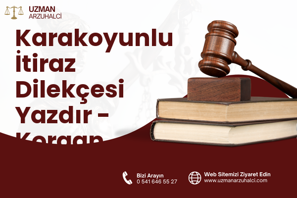 Karakoyunlu İtiraz Dilekçesi Yazdır - Korgan