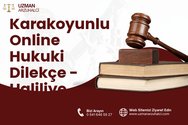 Karakoyunlu Online Hukuki Dilekçe - Haliliye