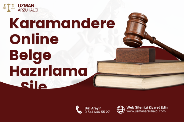 Karamandere Online Belge Hazırlama - Şile