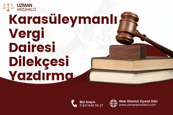 Karasüleymanlı Vergi Dairesi Dilekçesi Yazdırma - Reyhanlı