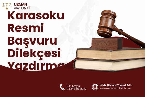 Karasoku Resmi Başvuru Dilekçesi Yazdırma - Merkez