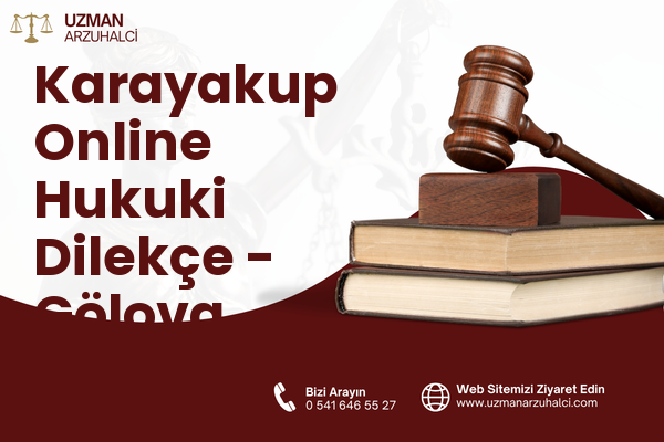Karayakup Online Hukuki Dilekçe - Gölova