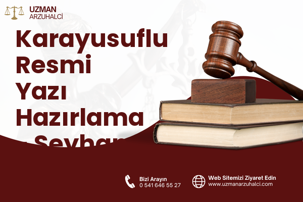 Karayusuflu Resmi Yazı Hazırlama - Seyhan