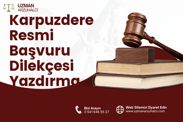Karpuzdere Resmi Başvuru Dilekçesi Yazdırma - Çınarcık