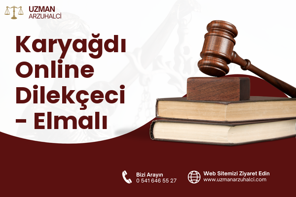 Karyağdı Online Dilekçeci - Elmalı