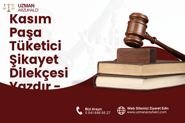Kasım Paşa Tüketici Şikayet Dilekçesi Yazdır - Bozüyük