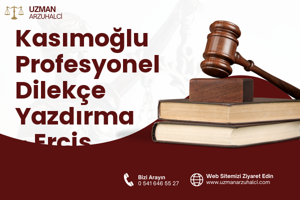 Kasımoğlu Profesyonel Dilekçe Yazdırma - Erciş