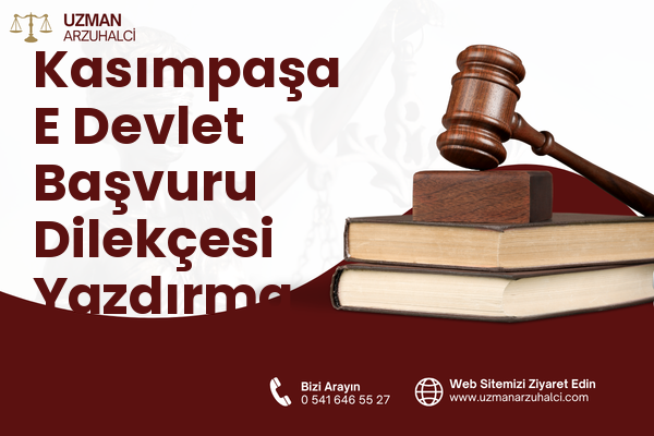 Kasımpaşa E Devlet Başvuru Dilekçesi Yazdırma - Pasinler