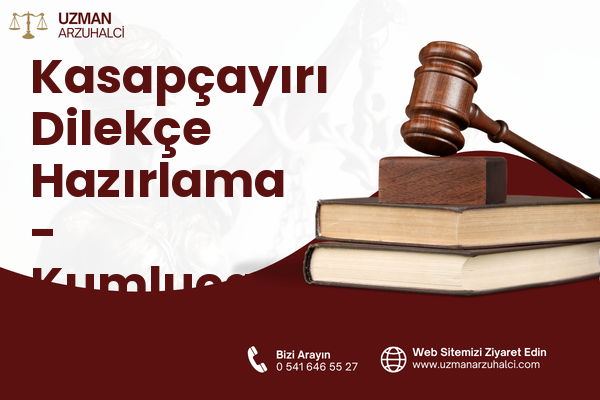 Kasapçayırı Dilekçe Hazırlama - Kumluca