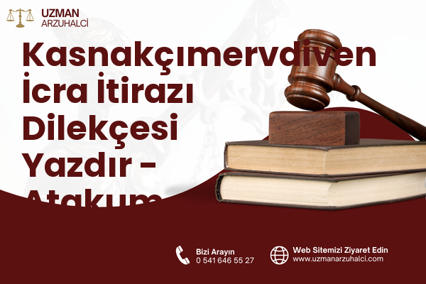 Kasnakçımervdiven İcra İtirazı Dilekçesi Yazdır - Atakum