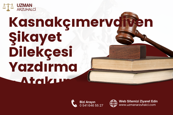 Kasnakçımervdiven Şikayet Dilekçesi Yazdırma - Atakum