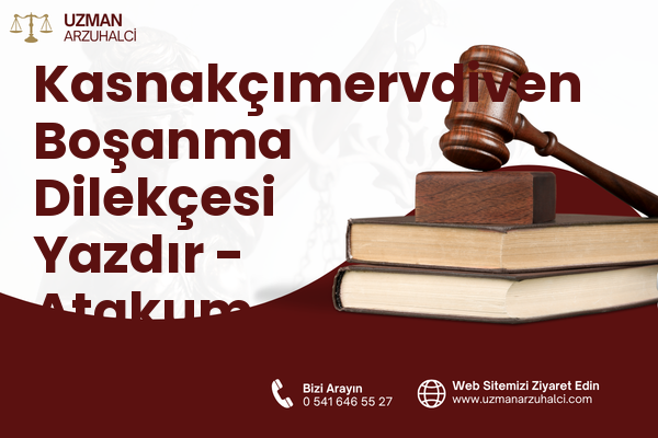 Kasnakçımervdiven Boşanma Dilekçesi Yazdır - Atakum